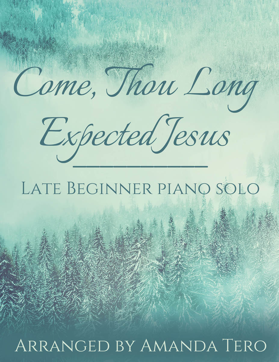 Come, Thou Long-Expected Jesus beginner Christmas piano sheet music solo