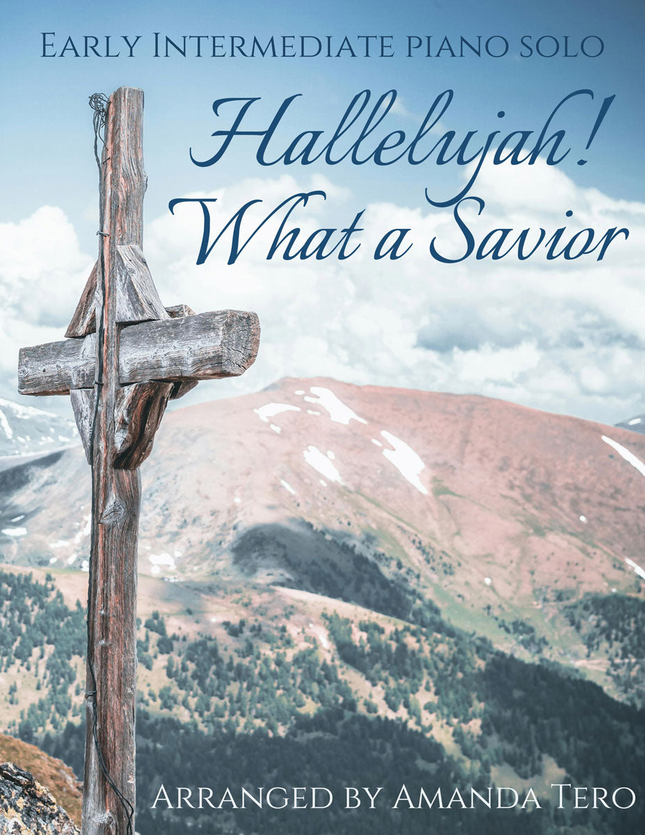 Hallelujah! What a Savior early intermediate piano sheet music