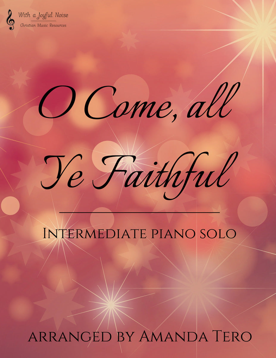 O Come, All Ye Faithful intermediate piano solo