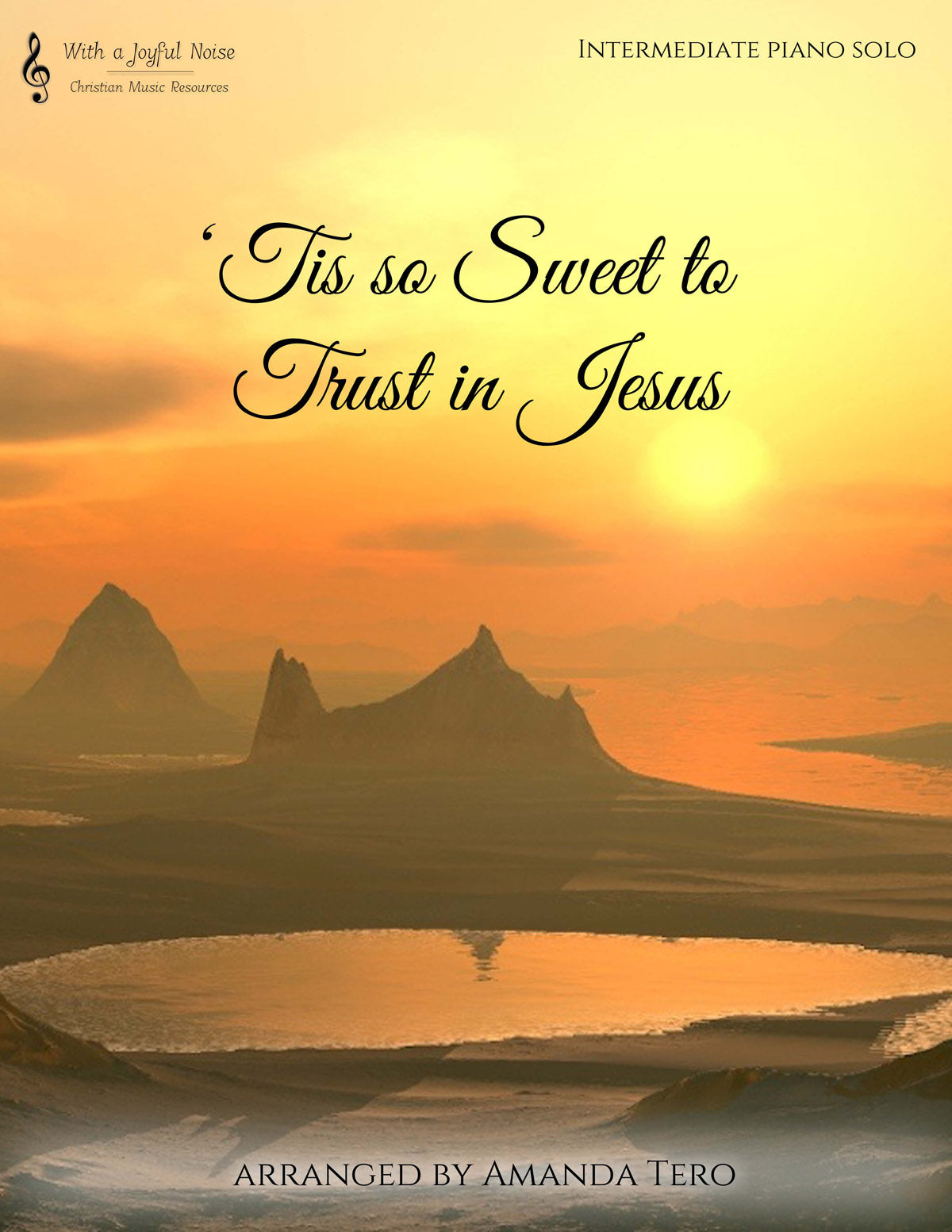 'Tis so Sweet to Trust in Jesus - intermediate piano sheet music solo